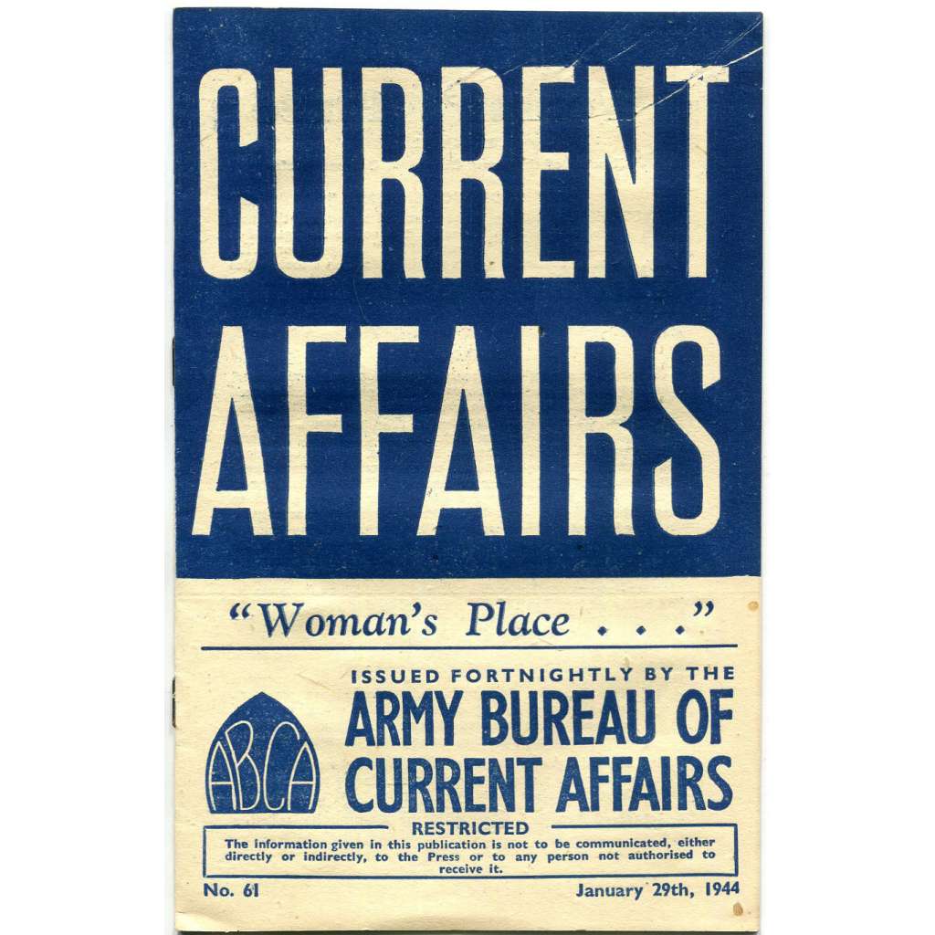 Current Affairs, 1944, č. 61 (29. 1.): Woman's Place [druhá světová válka; Britská armáda; vojáci; ženy]
