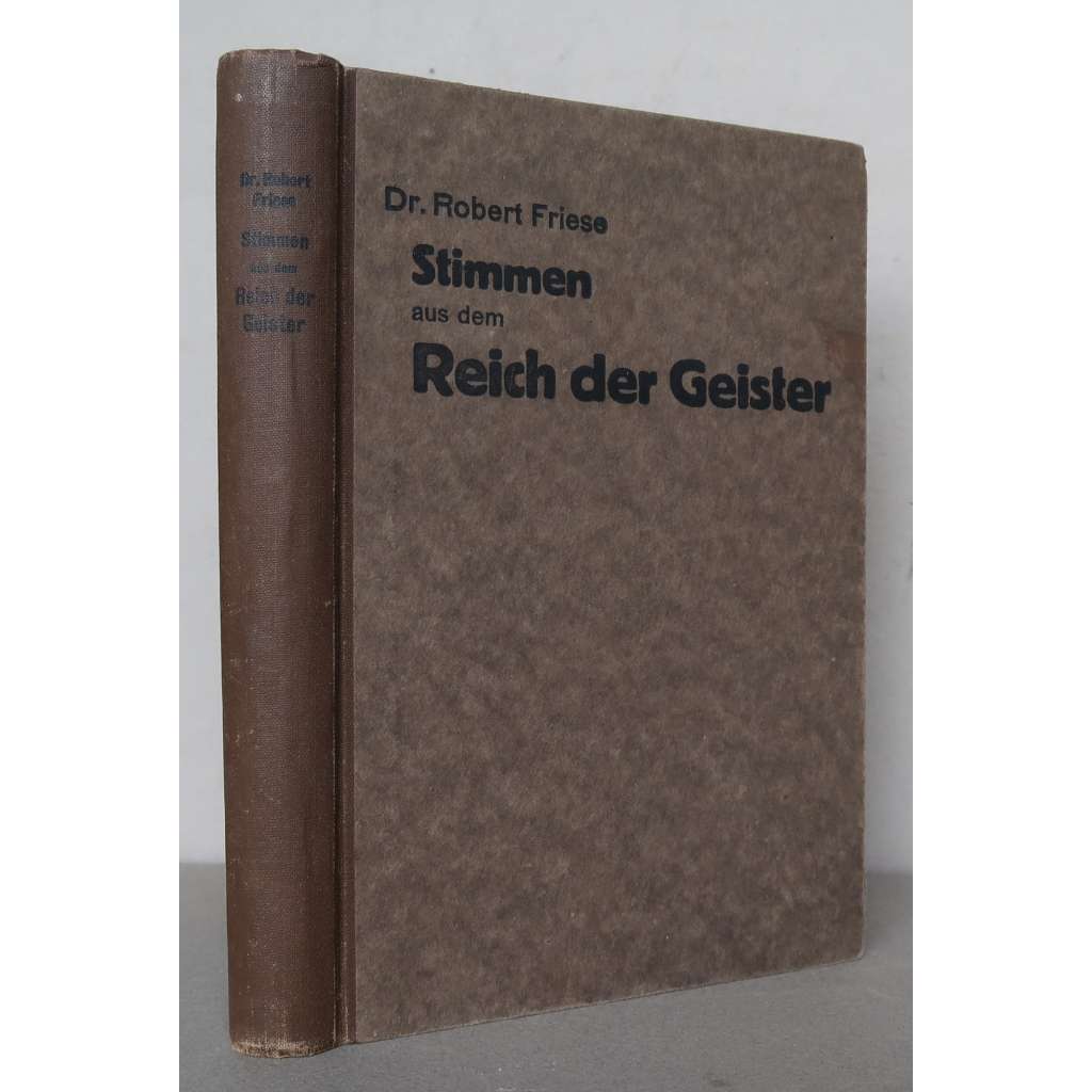 Stimmen aus dem Reich der Geister ["hlasy z říše duchů", esoterika, okultismus, parapsychologie]