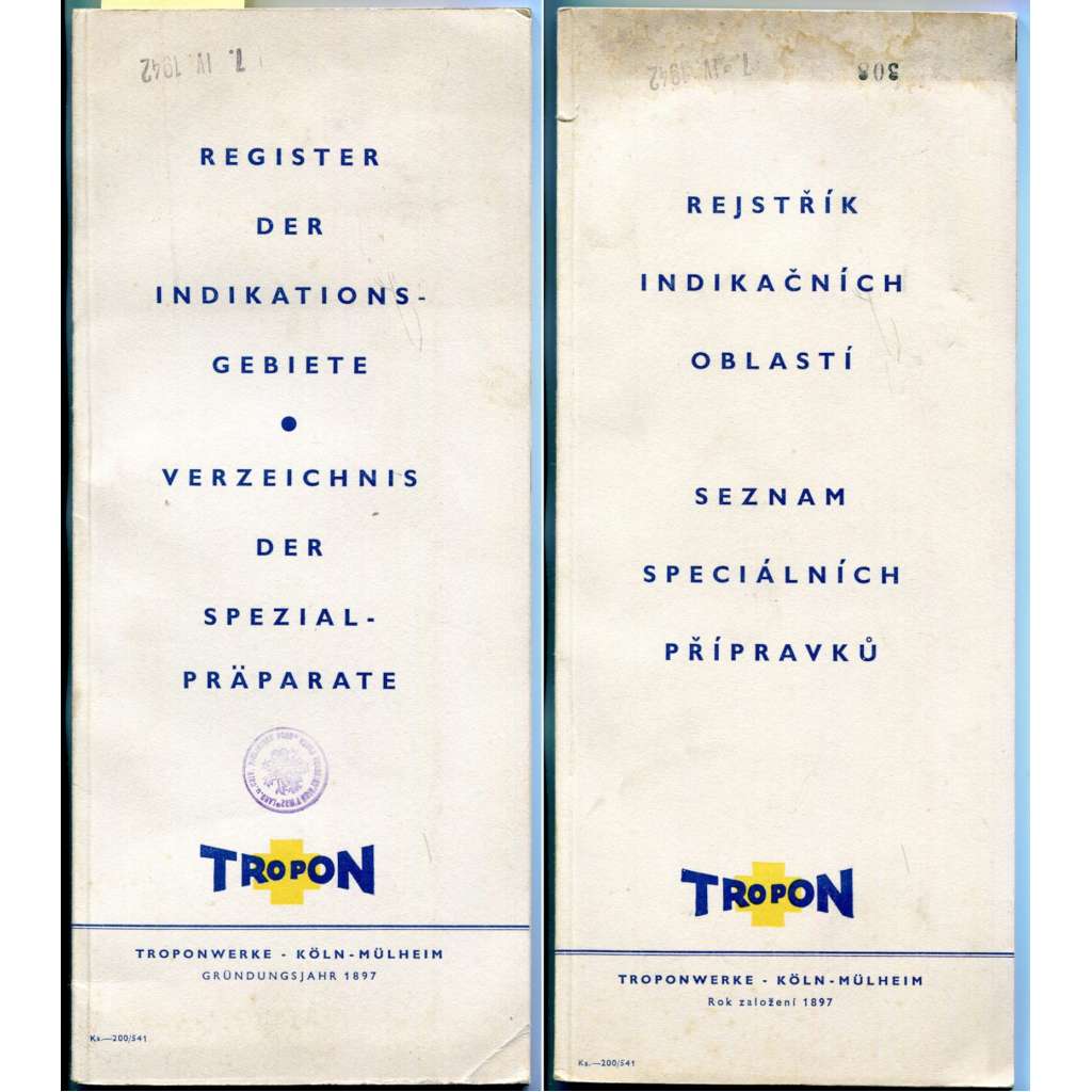 Tropon: Register der Indikationsgebiete – Verzeichnis der Spezialpräparate / Rejstřík indikačních oblastí, seznam speciálních přípravků [léčiva značky Tropon, lékárenství, farmacie během druhé světové války]