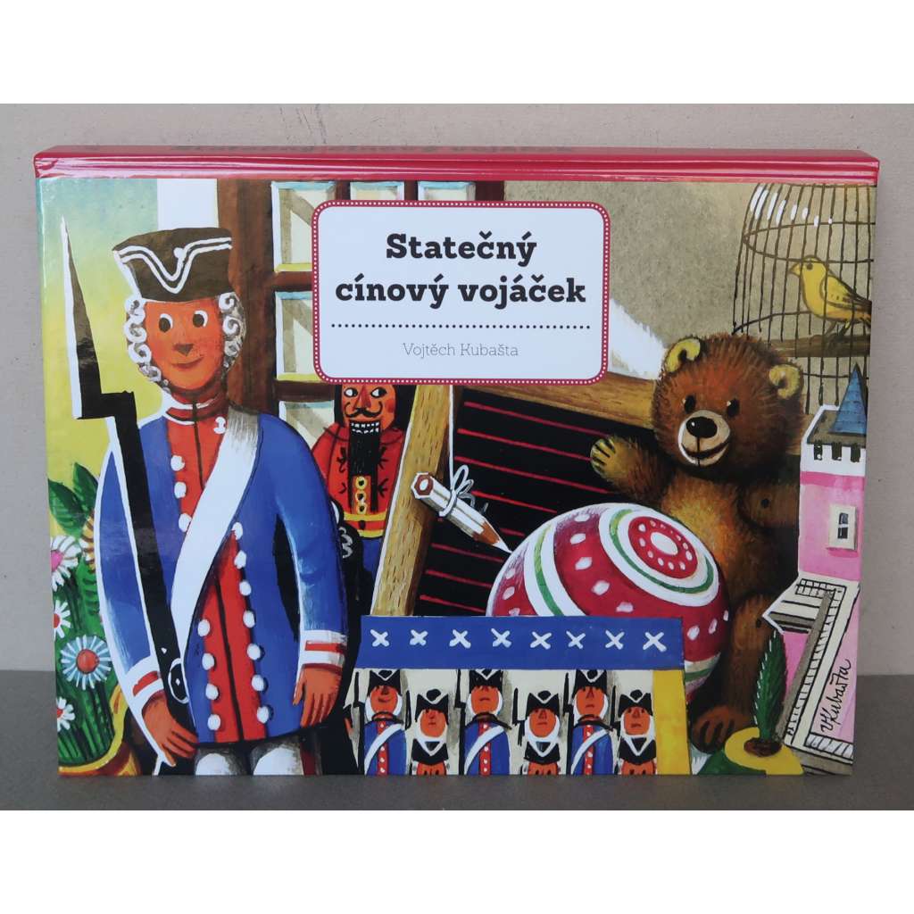 Vojtěch Kubašta - Statečný cínový vojáček [dětské leporelo, pohádky, pop-up kniha, prostorová publikace]