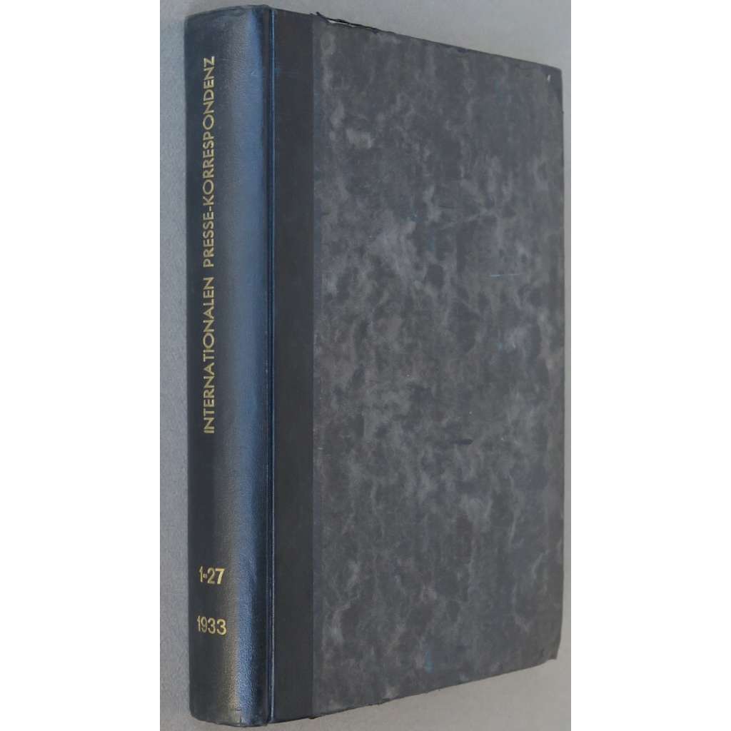 Internationale Presse-Korrespondenz, roč. 13, 1933 [Inprekorr; Kominterna; Komunistická internacionála; komunismus]