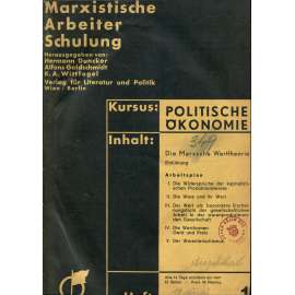 Marxistischer Arbeiterschulung. Kursus: Politische Ökonomie, sv. 1-10 [marxismus; politická ekonomie; ekonomika]