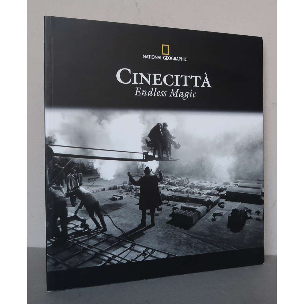 Cinecitta: The Magic Never Ends (Endless Magic) [italská filmová studia Cinecitta v Římě, italský film, kinematografie, dějiny filmu, fotopublikace]