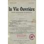 La Vie Ouvrière, roč. 5, 1913, č. 79-82, 84 [revoluční syndikalismus; levicový časopis; dělnictvo; dělníci; odbory; Francie]