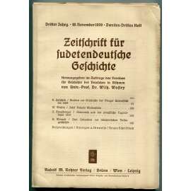 Zeitschrift für sudetendeutsche Geschichte, Dritter Jahrgang, Zweites-Drittes Heft, 20. November 1939 [Časopis pro sudetoněmecké dějiny, Sudetští Němci, čeští Němci, historie]