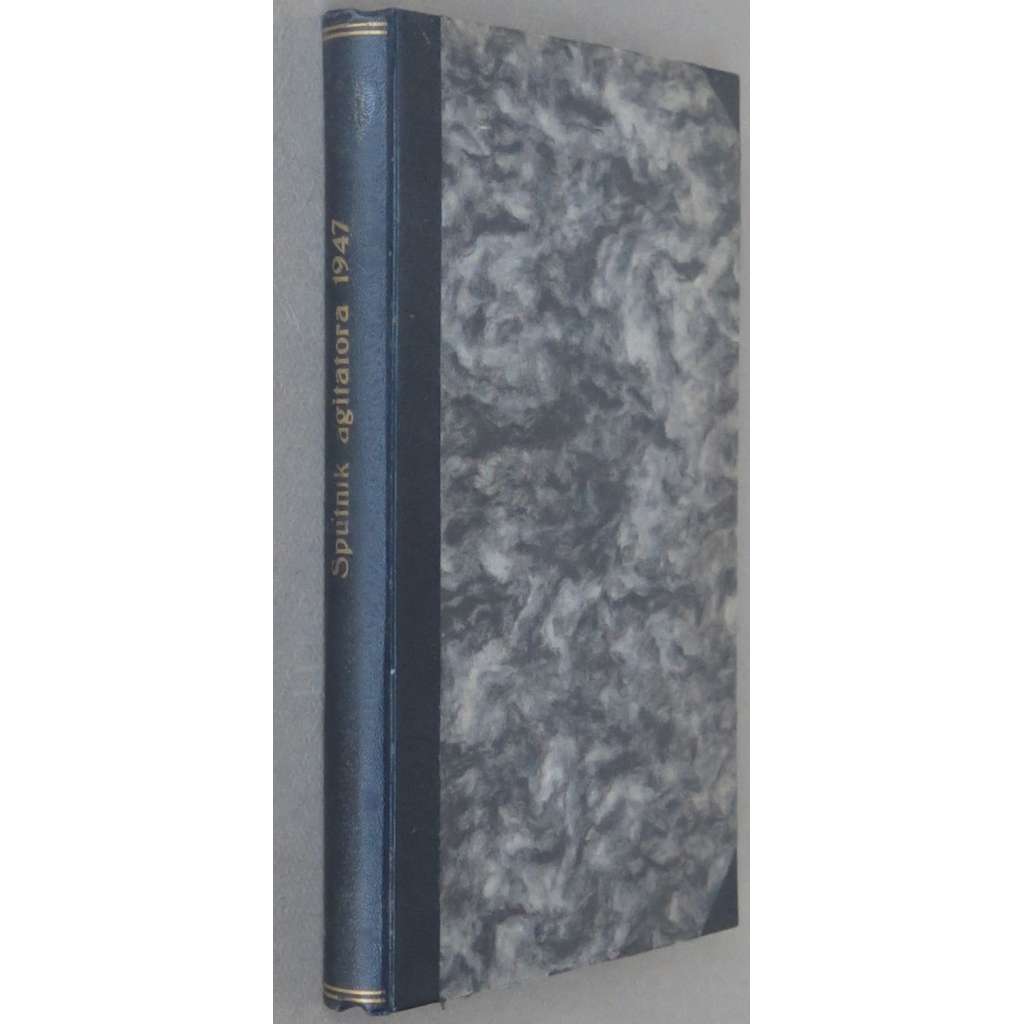 Sputnik agitatora. Žurnal CK i MK VKP(b), roč. 24, 1947, č. 1-5, 7/8 [časopis; Sovětský svaz; SSSR; Rusko; Спутник агитатора]