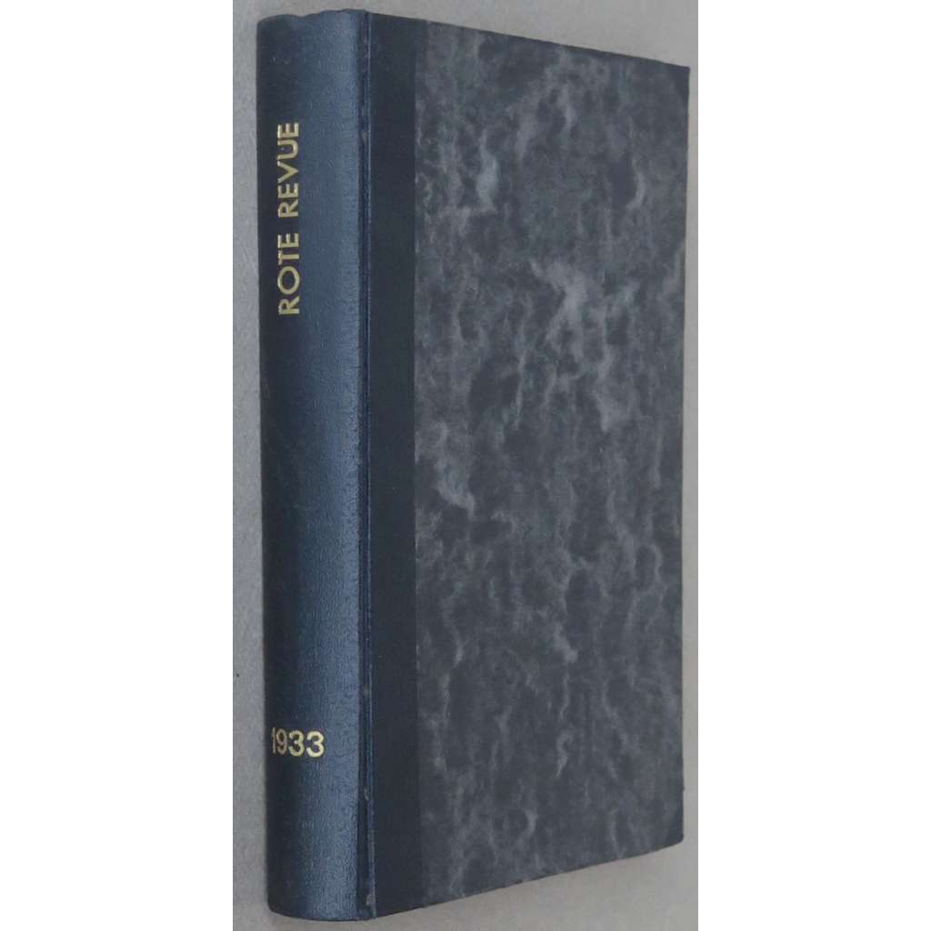 Rote Revue, roč. 13, 1933-1934, č. 1-12 [Švýcarsko; socialismus; sociální demokracie; časopis]