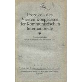 Protokoll des Vierten Kongresses der Kommunistischen Internationale [1922; komunismus; Kominterna; Komunistická internacionála]