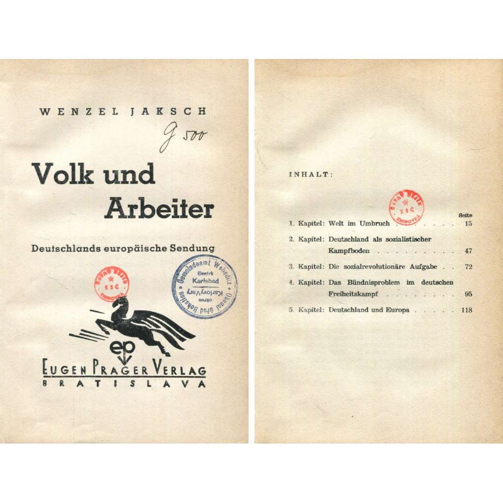Volk und Arbeiter. Deutschlands europäische Sendung [1936; sociální demokracie; Sudety; Německo; fašismus]