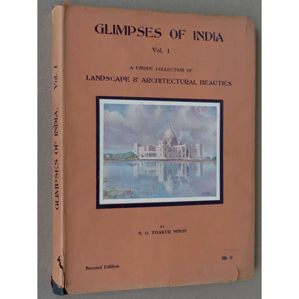 Glimpses of India: Vol. 1 [1930; Indie; umění; veduty; krajiny; památky]
