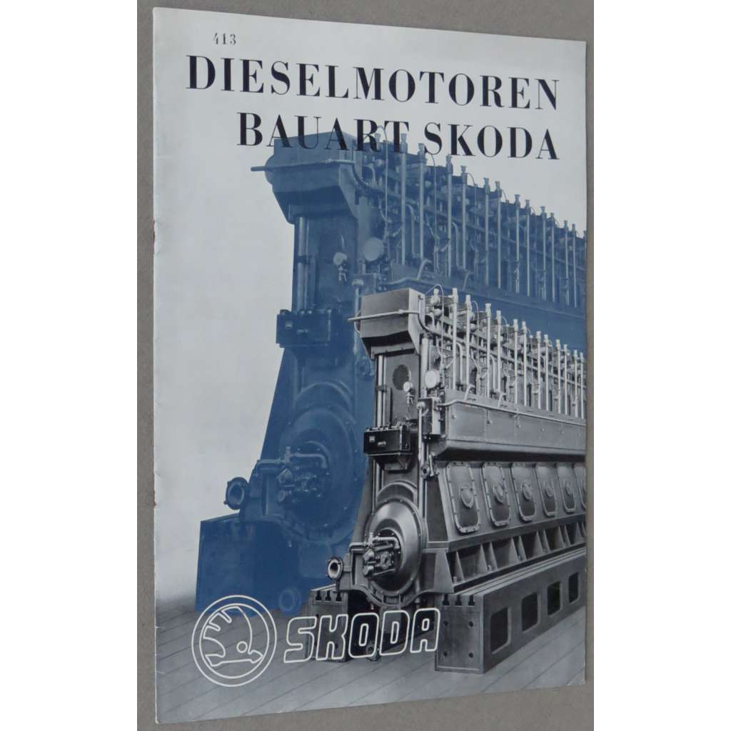 Dieselmotoren Bauart Skoda [1942; dieselové, naftové motory; Škoda Plzeň; katalog; stroje; strojírenství; Skoda-Werke Pilsen]