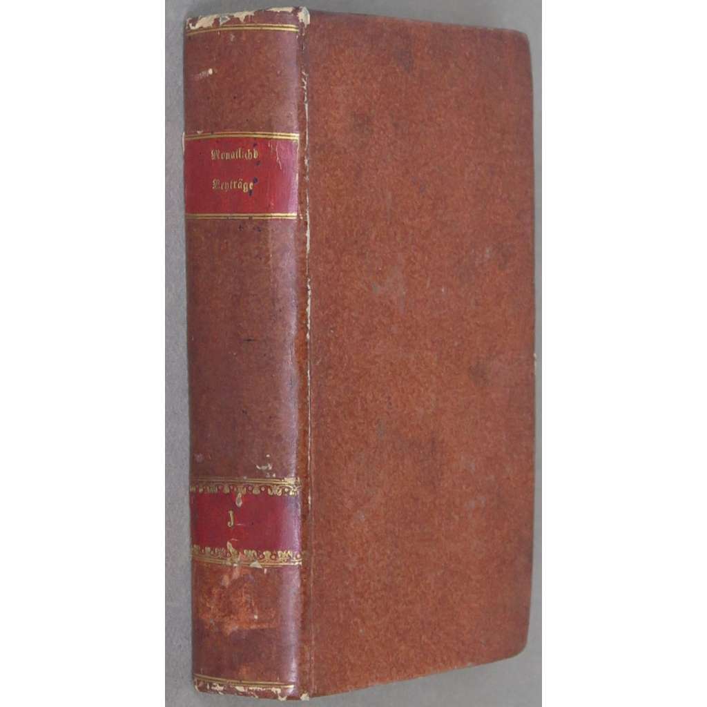 Monatliche Beyträge zur Bildung und Unterhaltung des Bürgers und Landmanns, sv. 1, 1784 [pražský časopis; osvícenství; historie; dějiny; 18. století; Kolčavka; Libeň]