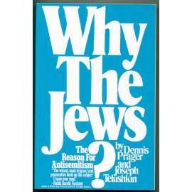Why The Jews? The Reason for Antisemitism [Židé, dějiny Židů, Izraele, judaismus, antisemitismus - vznik a dějiny antisemitismu]