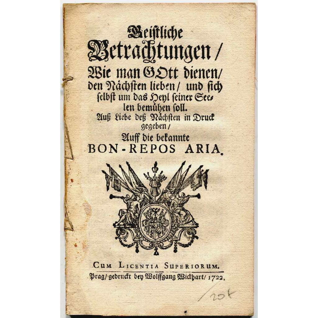 Geistliche Betrachtungen [1722; duchovní píseň, písně; árie; baroko; František Antonín hrabě Špork]