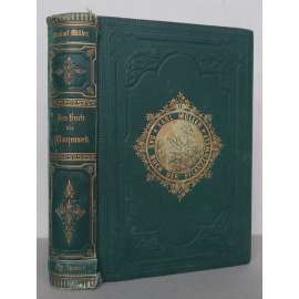 Das Buch der Pflanzenwelt. Eine Botanische Reise um die Welt [botanika, svět rostlin, ]