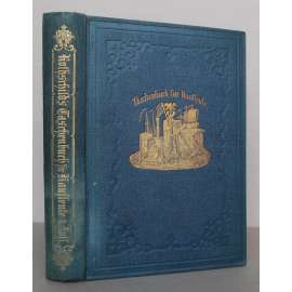 L Rothschild's Taschenbuch für Kaufleute - Der Oesterreichische Kaufmann [obchod, ekonomika, příručka pro obchodníky a kupce]