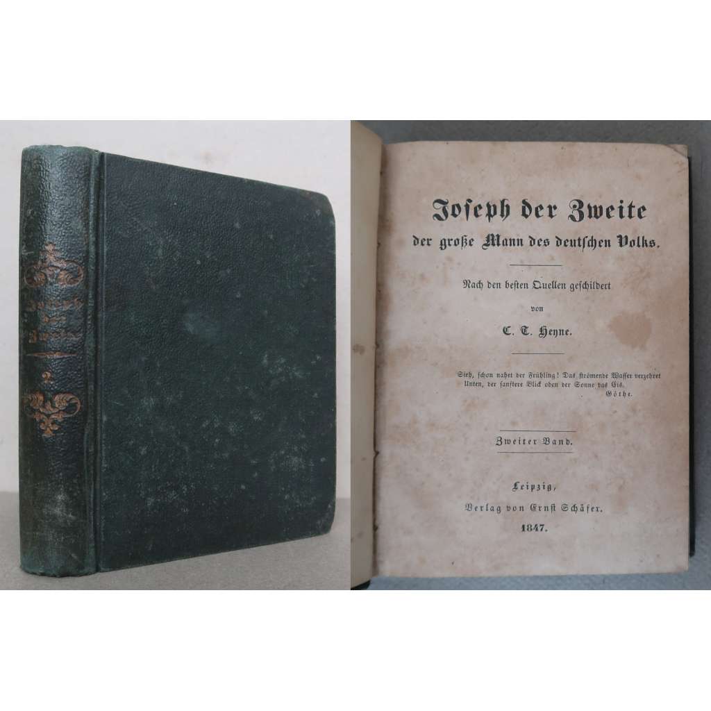 Joseph der Zweite, der große Mann des deutschen Volks. Zweiter Band [císař Josef II., životopis, dějiny Habsburské monarchie]