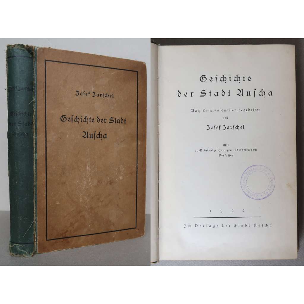 Geschichte der Stadt Auscha [Úštěk - dějiny města, Úštěcko (okres Litoměřice), Sudety]