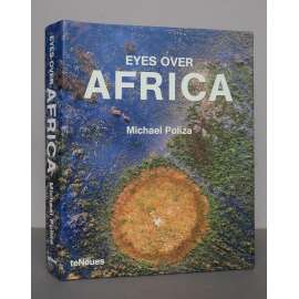 Eyes over Africa [Afrika, letecké fotografie, fotopublikace] HOL