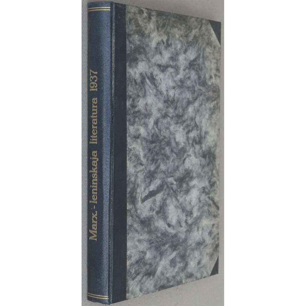 Marksistsko-leninskaja literatura, 1937-38, č. 2, 4, 6, 8-9, 4 [dějiny marxismu; SSSR; Sovětský svaz; komunismus; časopis; Марксистско-ленинская литература]