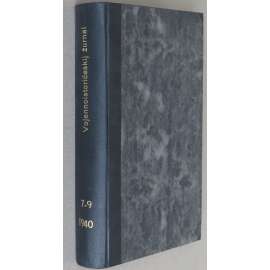 Vojenno-istoričeskij žurnal, 1940, č. 7-9 [vojenské dějiny; vojenství; historie; SSSR; Sovětský svaz; komunismus; časopis; Военно-исторический журнал]