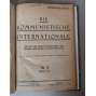 Die Kommunistische Internationale, No. 6, Oktober 1919, deutschsprachige Version [dělnické hnutí, Kominterna, Komunistická internacionála, komunismus, marxismus-leninismus, časopis]