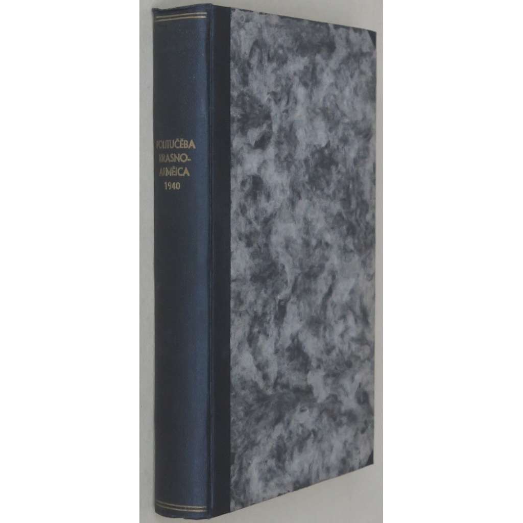 Politučeba krasnoarmejca, 1940, č. 16-27, 29, 33-34 [časopis; Rudá armáda; SSSR; Sovětský svaz; komunismus; Политучеба красноармейца]