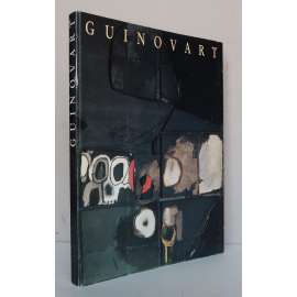 Guinovart. Schaffenszeit von 1948-1988 [Josep Guinovart, španělské abstraktní umění, malířství, koláže, katalog k výstavě]