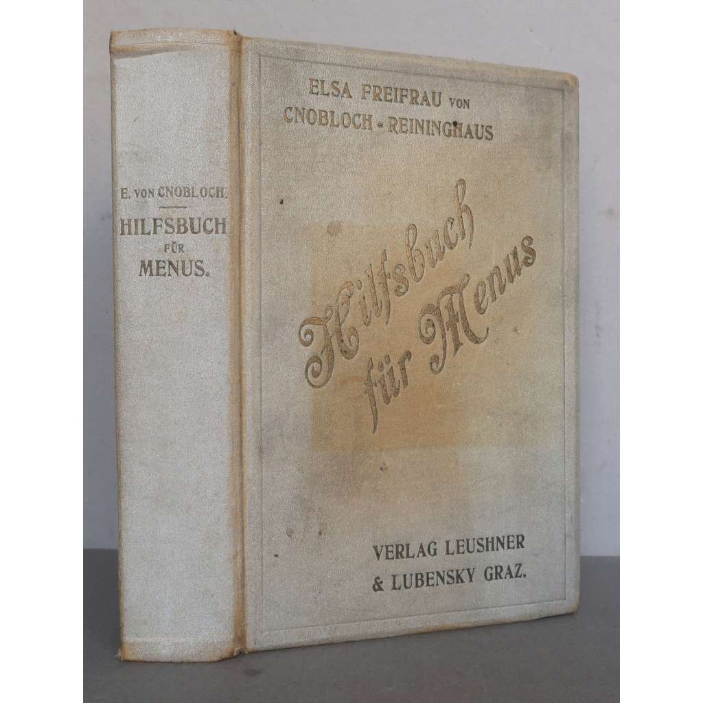 Hilfsbuch für Menus [recepty, kuchařka, sestavování menu]