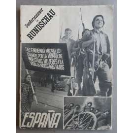 Espana. Sondernummer der Rundschau über Politik, Wirtschaft und Arbeiterbewegung, 7. Jahrgang, 4. Mai 1938, Nummer 24 [Španělsko, Španělská občanská válka, Komunistická strana Španělska]