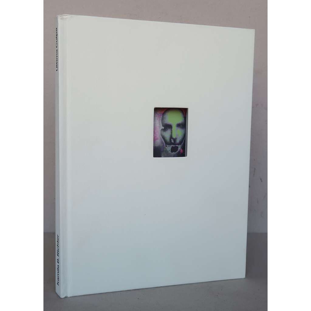 Kamila B. Richter. Ultima Culpa [české současné umění, mediální umění, nová média v umění, new media art, katalog výstavy]