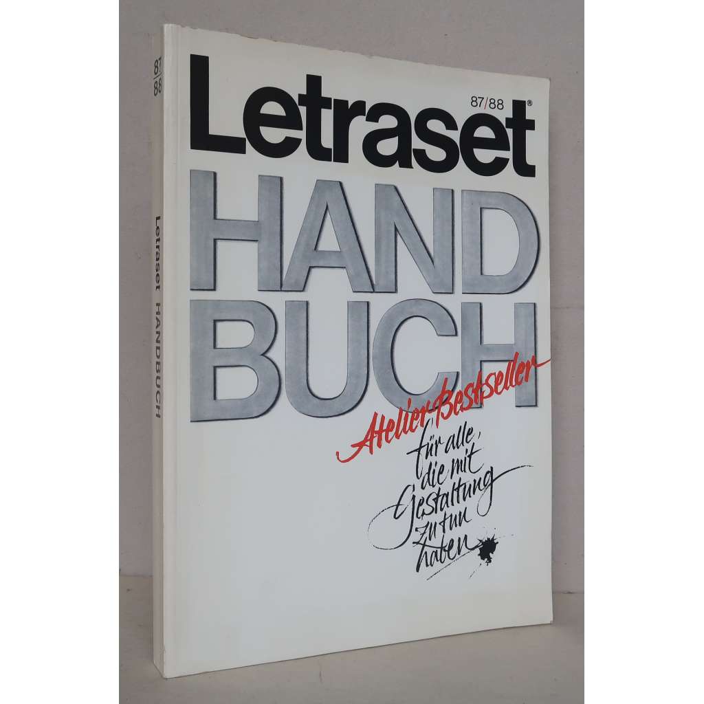 Letraset Handbuch, Ausgabe 1987/88 [písmo, fonty, zpracování obrázků, grafický design, typografie, kaligrafie, katalog firmy na rok 1987/1988]