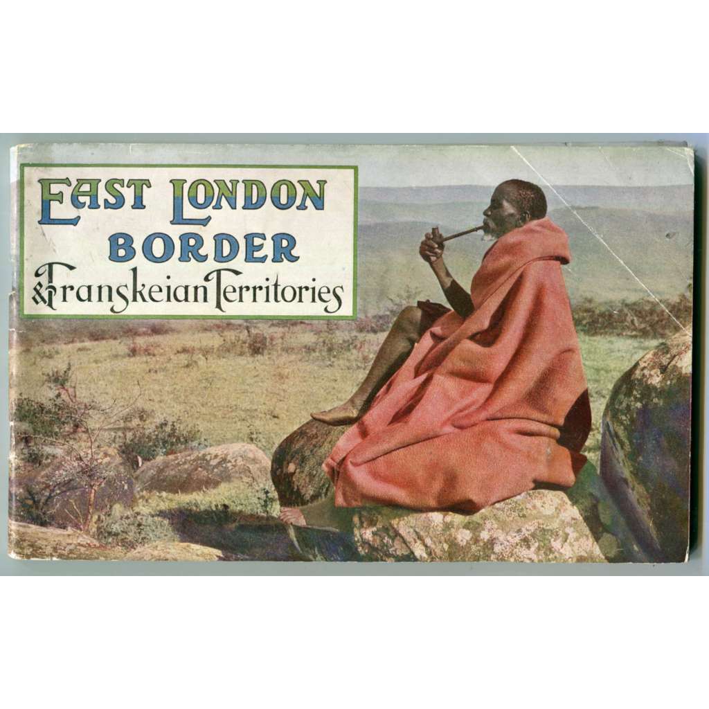 East London, Border & Transkeian Territories [Transkei, KuGompo City, Východní Kapsko, Jihoafrická republika, Britská Kapská kolonie, Jižní Afrika, fotopublikace, geografie, cestování]