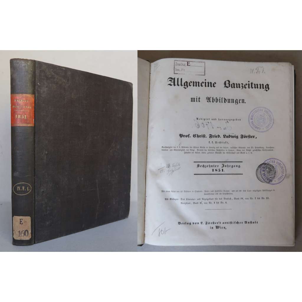 Allgemeine Bauzeitung, Sechzehnter Jahrgang, 1851 [architektura a stavitelství, inženýrství - odborný časopis 19. století]