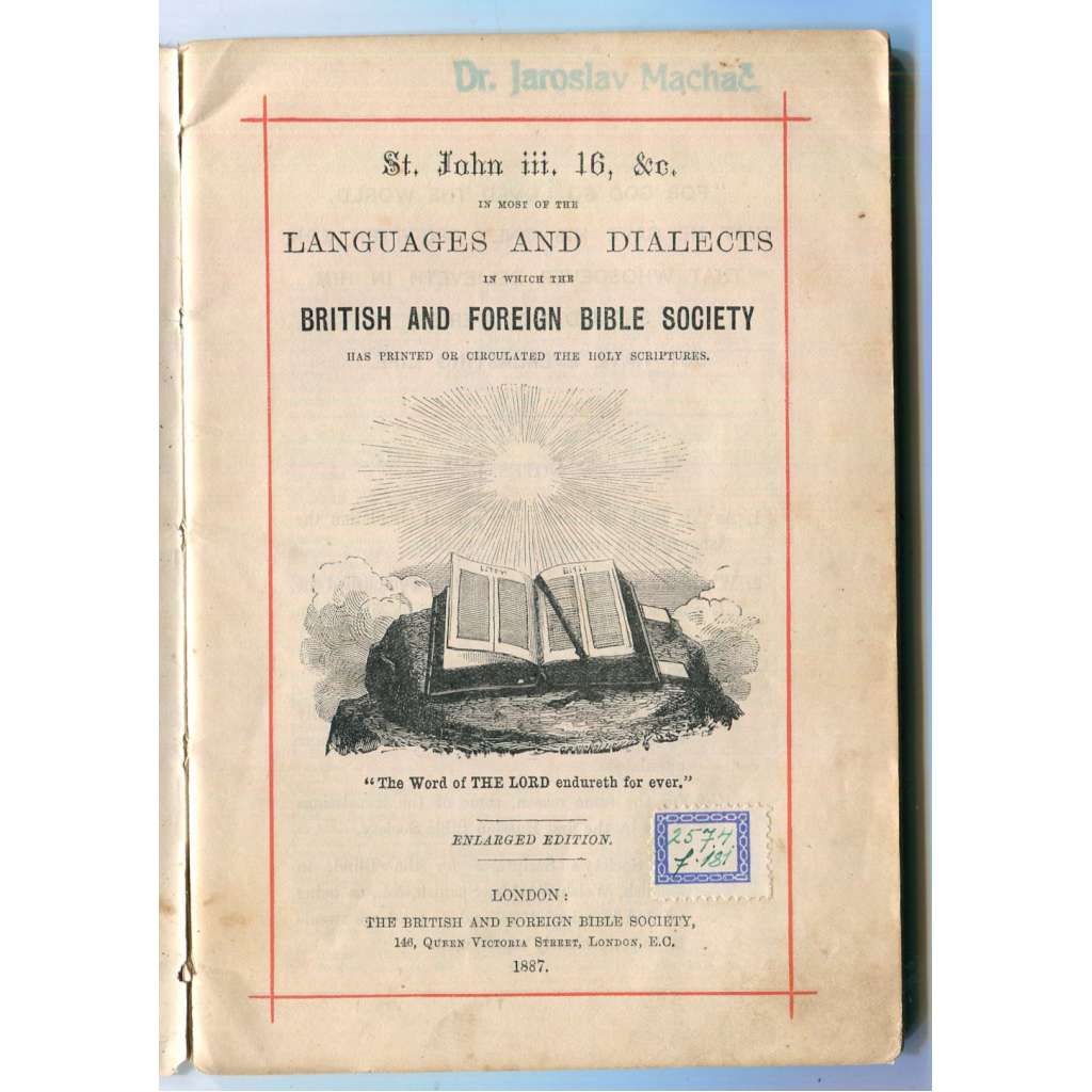 St. John iii, 16, &c, in most of the Languages and Dialects (The Gospel in many tongues) [Bible - Nový zákon - Evangelium podle Jana - překlad citátu v mnoha jazycích]