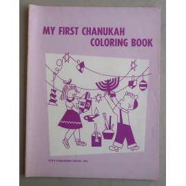 My First Chanukah Coloring Book [Chanuka, Hana a sedm synů , Svátek světel, Židé, židovské náboženství, dětské omalovánky]