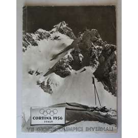 VII Giochi Olimpici Invernali Cortina d'Ampezzo 1956 / VII Olympic Winter Games / VII. Jeux Olympiques dʾHiver / VII. Olympische Winterspiele [Zimní olympijské hry 1956, zimní sporty, turistická brožura]