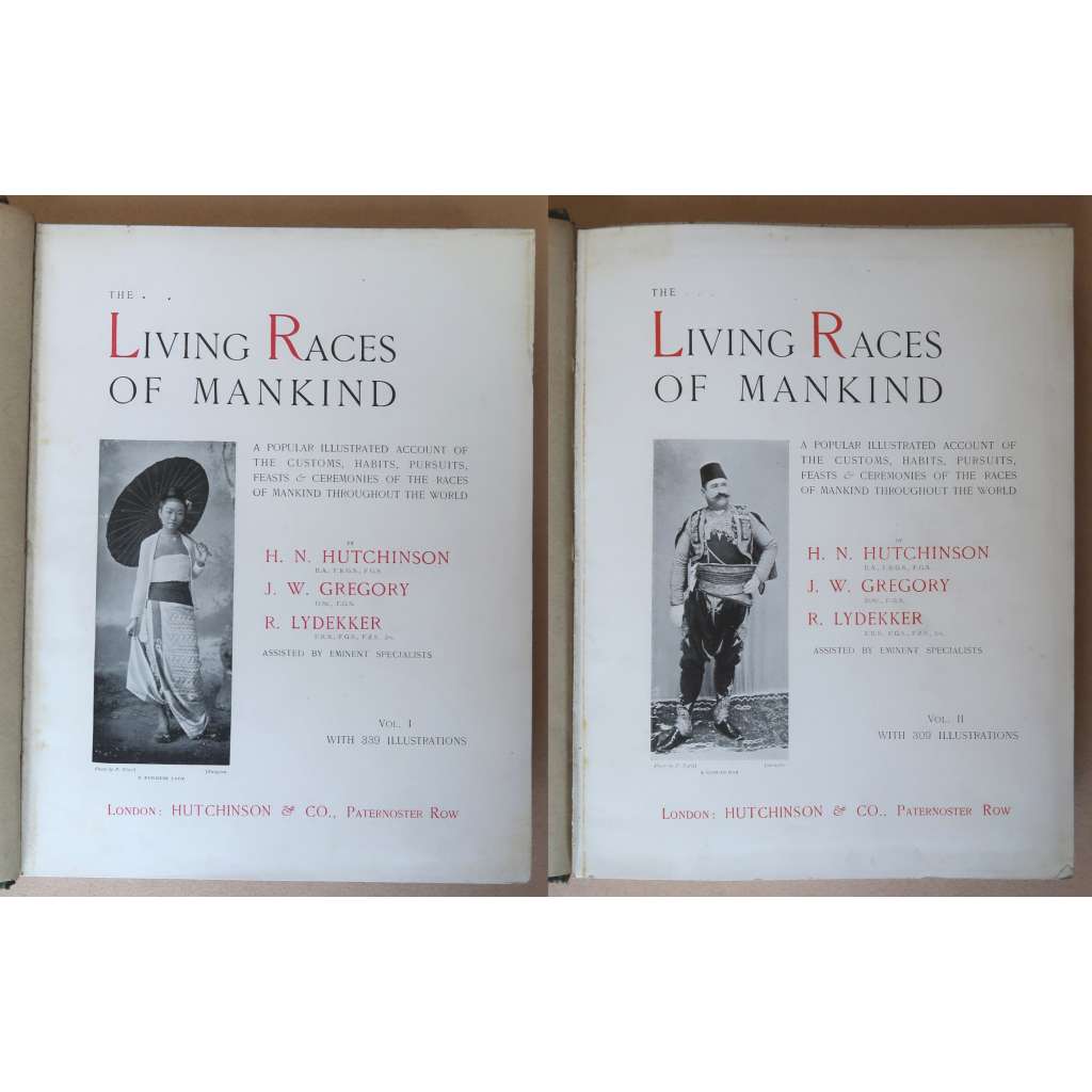 The Living Races of Mankind. Volumes I and II [etnologie, etnografie, sociální a kulturní antropologie, lidé celého světa - zvyky, tradice, svátky] 2 SVAZKY