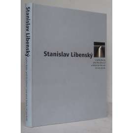 Stanislav Libenský a jeho škola = Stanislav Libenský and His School = Stanislav Libenský und seine Schule = Stanislav Libenský et son école [české umělecké sklo, sklářství, vysoké umělecké školy, Vysoká škola uměleckoprůmyslová]