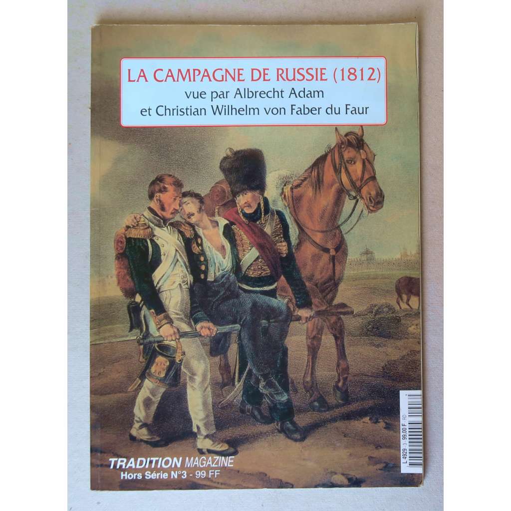 La Campagne De Russie (1812) vue par Albrecht Adam et Christian Wilhelm von Faber du Faur [Napoleonovo tažení do Ruska v umění, Napoleonské války, Šestá koaliční válka, polní malířství]