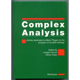 Complex Analysis: articles dedicated to Albert Pfluger on the occasion of his 80. birthday [matematika, komplexní analýza - teorie funkcí komplexní proměnné]