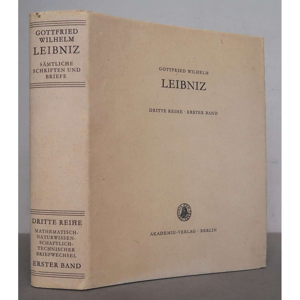 Gottfried Wilhelm Leibniz: Mathematischer, naturwissenschaftlicher und technischer Briefwechsel. 1. Band: 1672-1676  [dějiny vědy, korespondence - vědecká edice, matematika, technika, přírodní vědy]