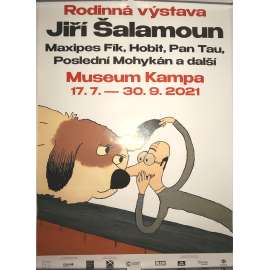 Jiří Šalamoun. Kdo neviděl, neuvěří, to mně věřte. Museum Kampa 17. 7.-30. 9. 2021 (plakát k výstavě, české výtvarné umění, ilustrace, kreslené filmy / exhibition poster)