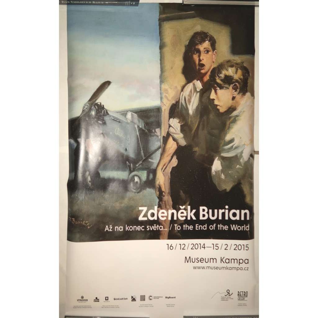 Zdeněk Burian: Až na konec světa… / To the End of the World. Museum Kampa 16/12/2014-15/2/2015 (plakát k výstavě - Museum Kampa, české umění 20. století, ilustrace, paleoart / exhibition poster)