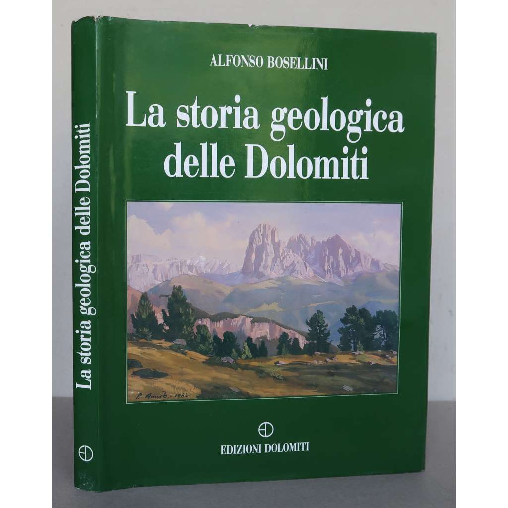 La storia geologica delle Dolomiti [geologie, geologický vývoj pohoří Dolomity, Jižní vápencové Alpy, italské Alpy, severní Itálie]