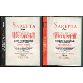 Sarepta oder Bergpostill - I. a II. díl, reprint 1975 [dějiny hornictví - 16. století, hutnictví, kovy, kronika horního města Jáchymov, protestanté, luteránství, teologie, kázání]