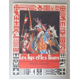 Le Lys & Le Lions (Initiation a lʾart du blason) [heraldika, znaky a erby, základy blasonování erbů]