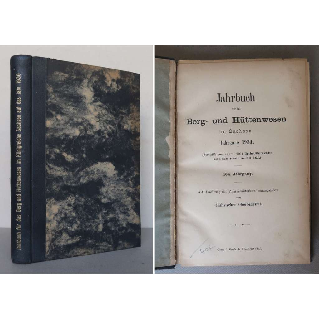 Jahrbuch für das Berg- und Hüttenwesen in Sachsen. Jahrgang 1930, 104. Jahrgang [hornictví a hutnictví v Sasku - ročenka 1930, Sasko]