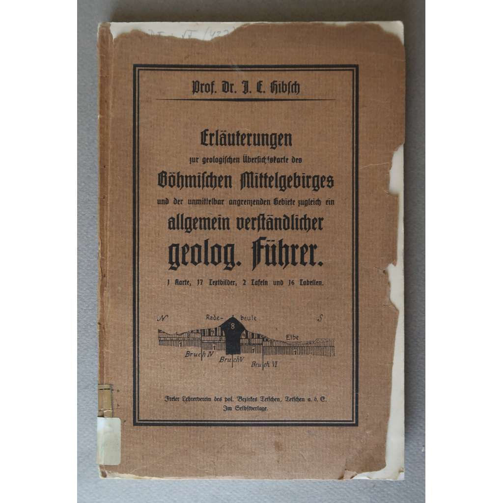 Erläuterungen zur Geologischen Übersichtskarte des Böhmischen Mittelgebirges und der unmittelbar angrenzenden Gebiete [České Středohoří, geologie, severní Čechy, sudety]