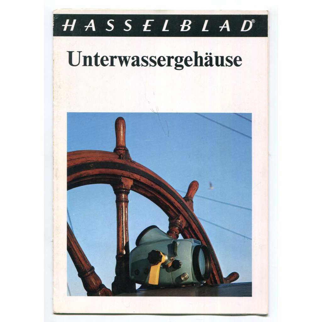 Unterwassergehäuse [= Hasselblad Broschüre][odborná profesionální fotografie, fotografování pod vodou - potápění, fotografická technika, fotografické příručky]
